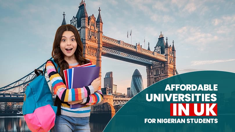 Affordable Universities in UK for Nigerian Students